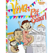 Viva, Pit Senor (Children's Book) Front Cover