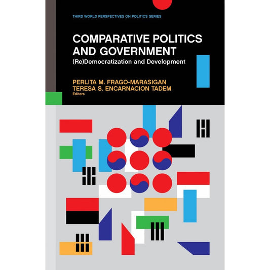 Comparative Politics and Government: (Re)Democratization and Development (Reprint) Front Cover