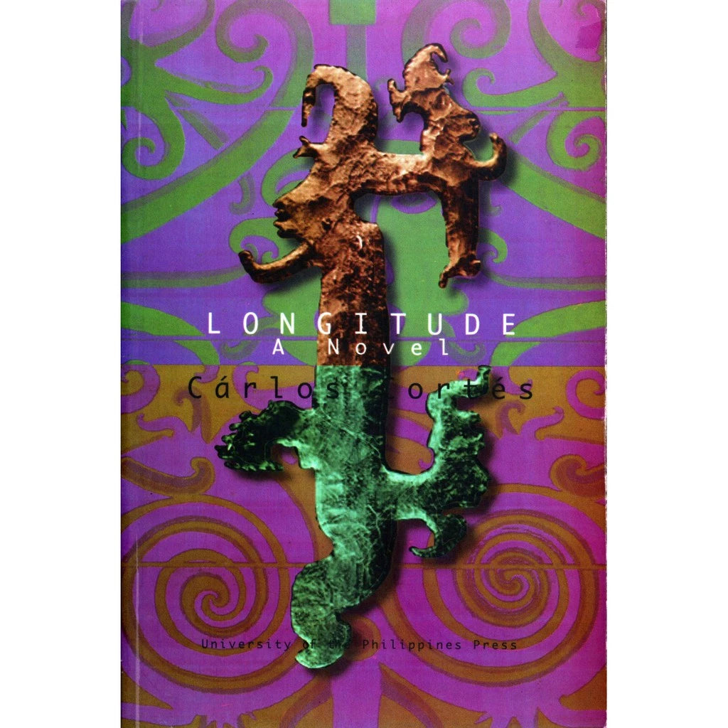Longitude: A Novel (Carlos Cortes, UP Press) Front Cover