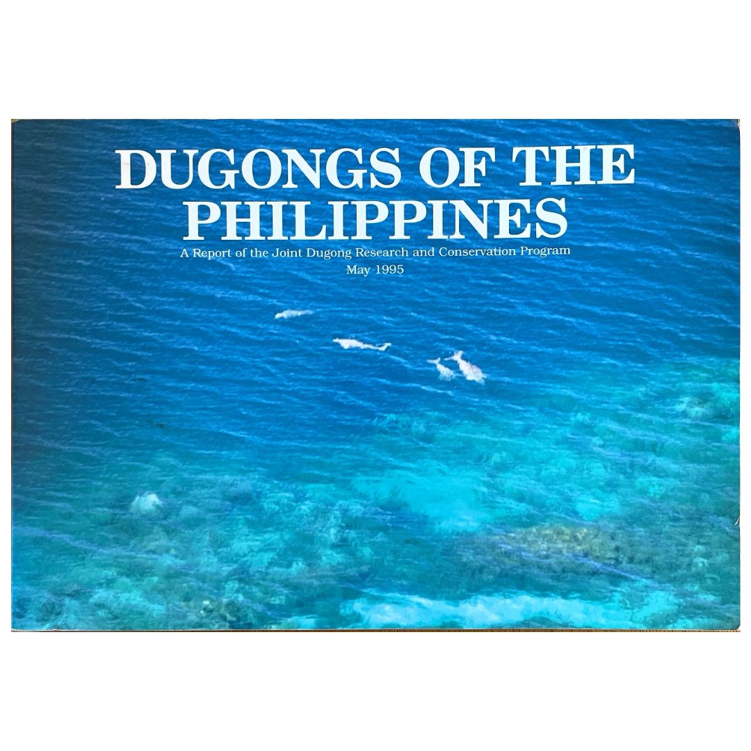 Dugong Lettering Dugongs of the Philippines: A Report of the Joint Dugong Research and ...