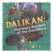 Dalikan: Heirloom Recipes of the Cordillera Vol. 2 Front Cover