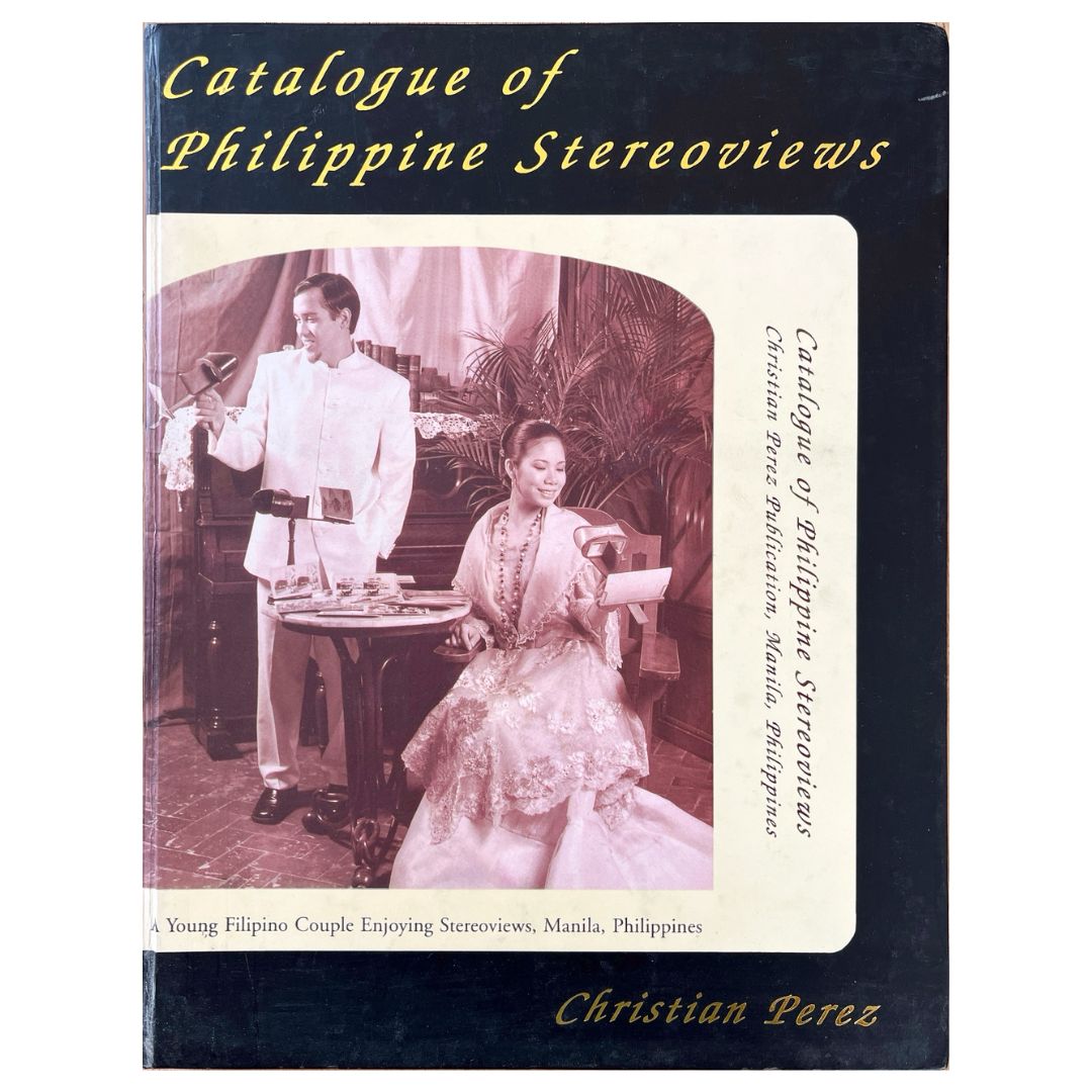 Catalogue of Philippine Stereoviews: A Young Filipino Couple Enjoying Stereoviews, Manila, Philippines By Christian Perez (Front Cover)