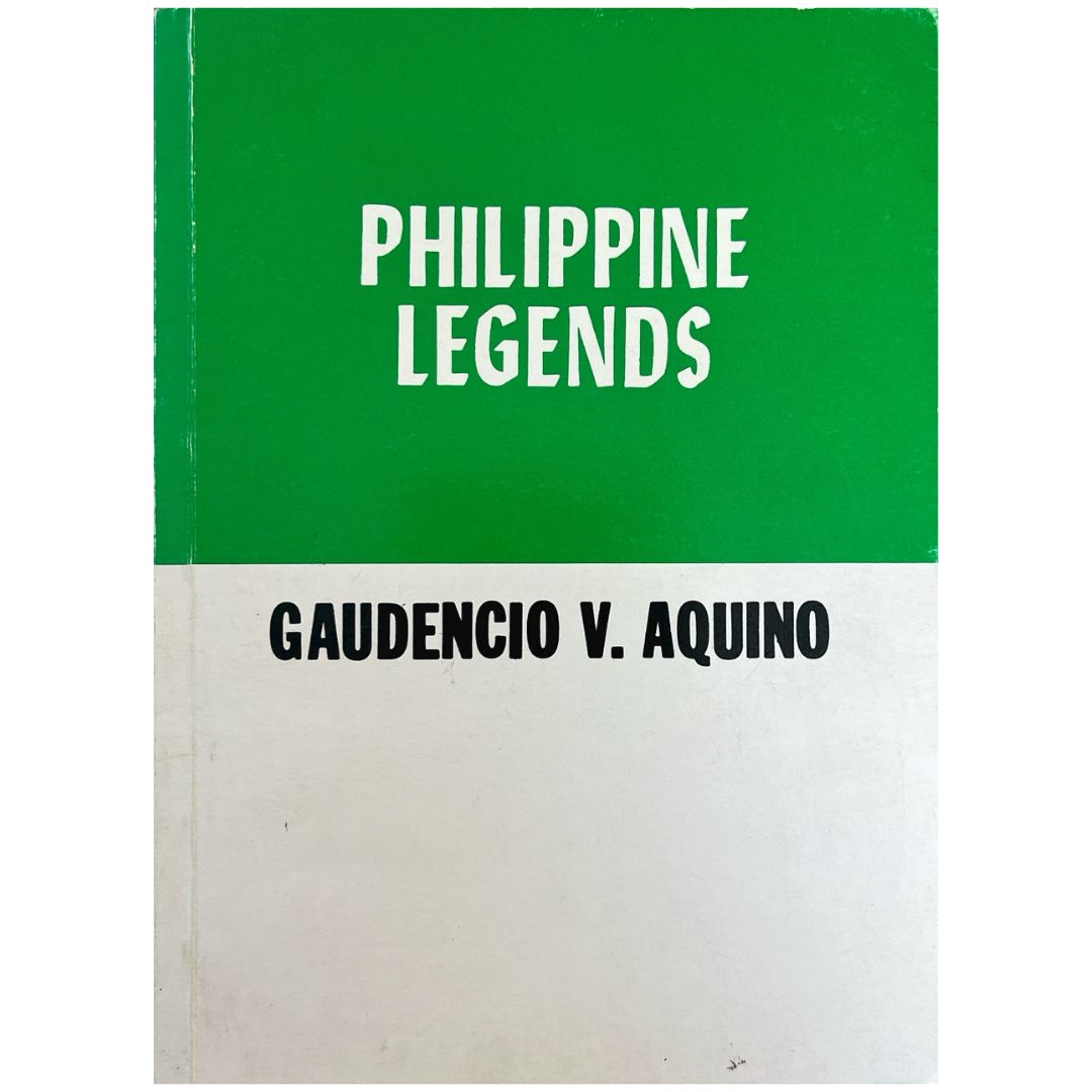 Philippine Legends by Gaudencio V. Aquino (Front Cover)