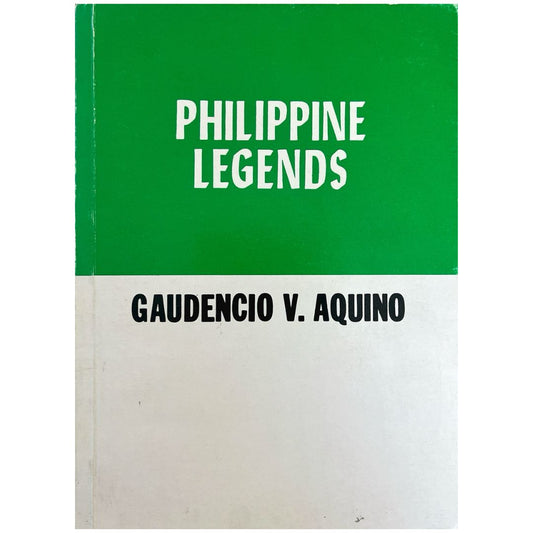 Philippine Legends by Gaudencio V. Aquino (Front Cover)
