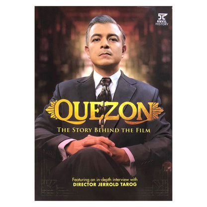 Quezon The Story Behind The Film by Jerrold Tarog Front cover