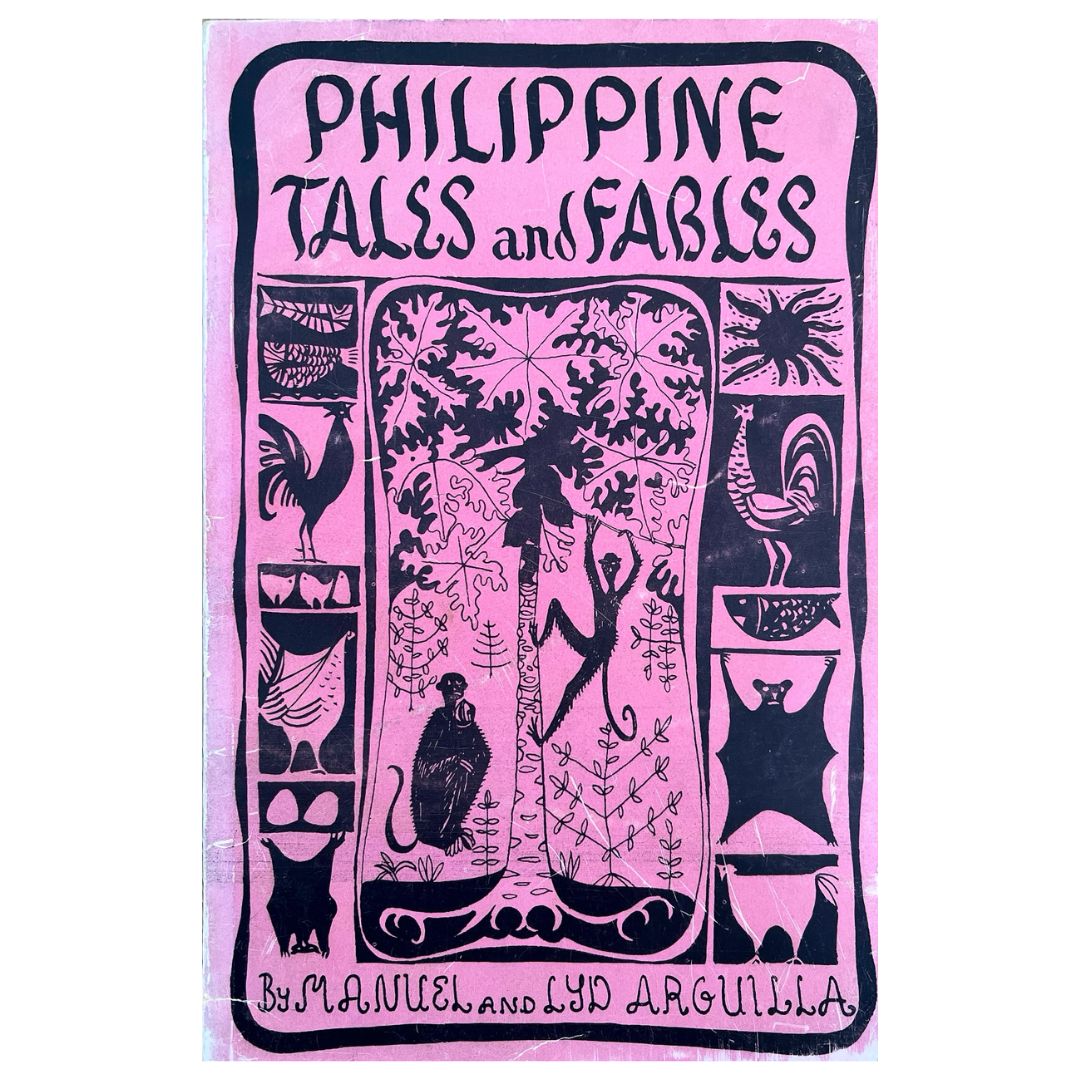 Philippine Tales and Fables by Manuel and Lyn Arguilla (Front Cover)