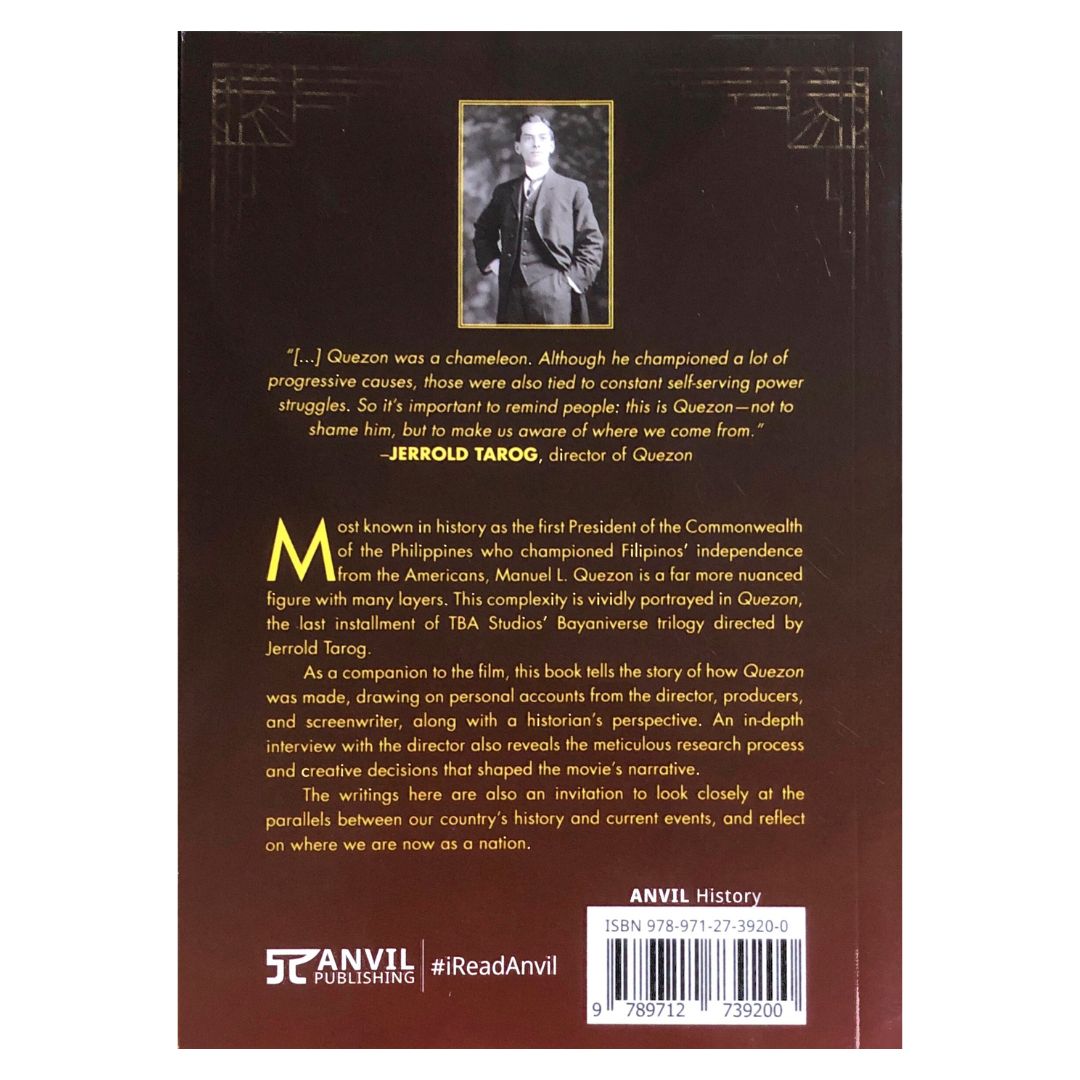 Quezon The Story Behind The Film by Jerrold Tarog Back cover