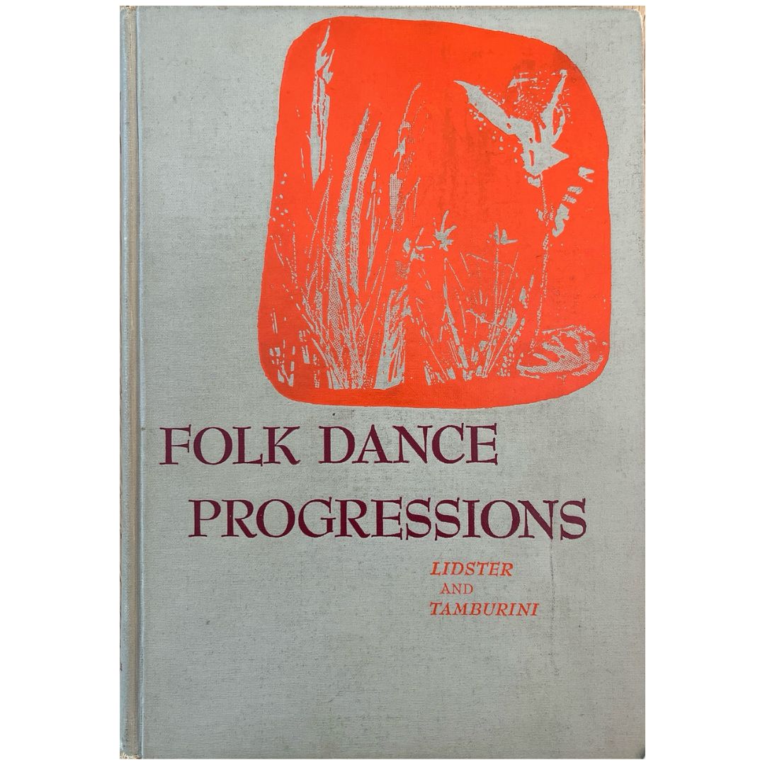 Folk Dance Progressions by Miriam D. Lidster (Front Cover)