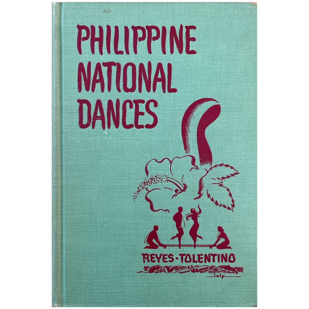 Philippine National Dances by Reyes-Tolentino (Front Cover)