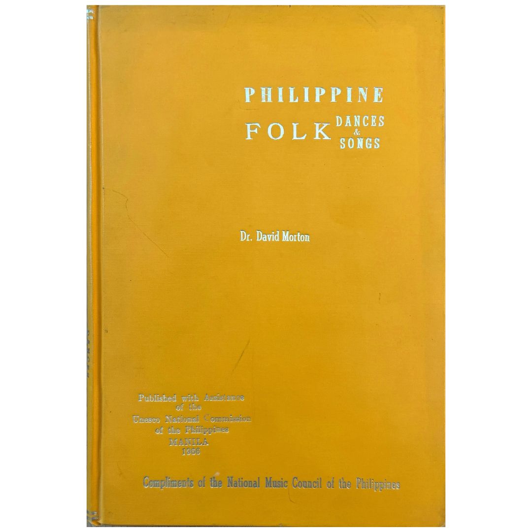 Philippine Folk Dances & Songs by Dr. David Morton (Front Cover)