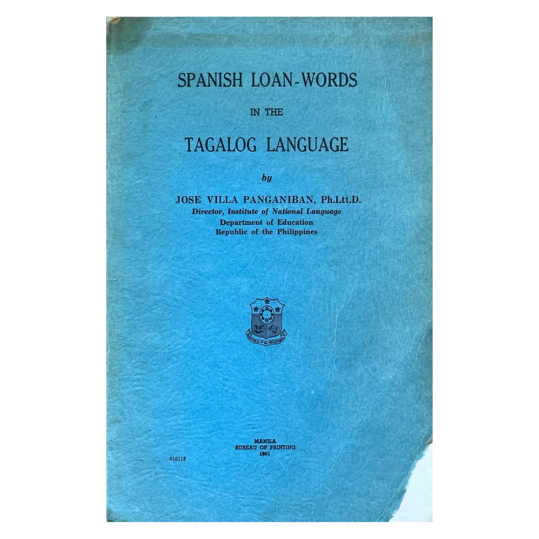 Spanish Loan Words in the Tagalog Language by José Villa Panganiban Front cover