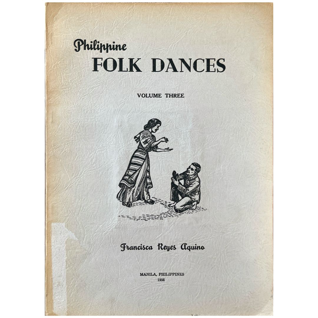 Philippine Folk Dances Vol .3 by Francisca Reyes Aquino (Front Cover)
