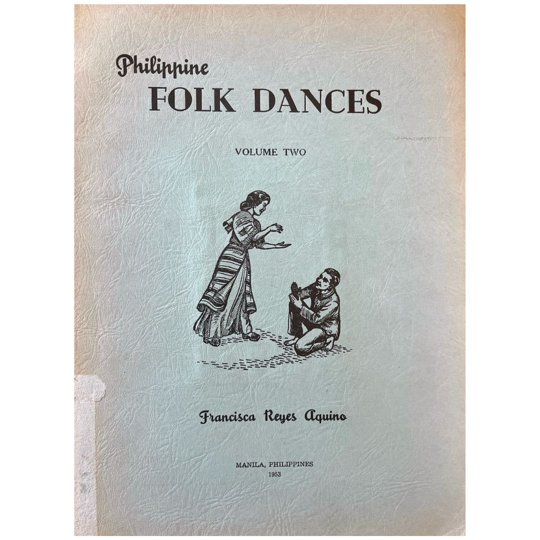 Philippine Folk Dances Vol .2 by Francisca Reyes Aquino (Front Cover)