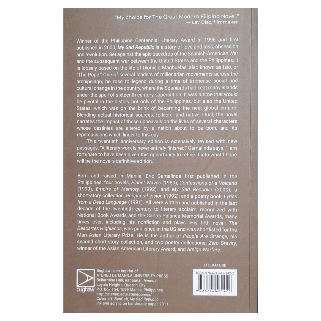 My Sad Republic A Novel by Eric Gamalinda Back Cover