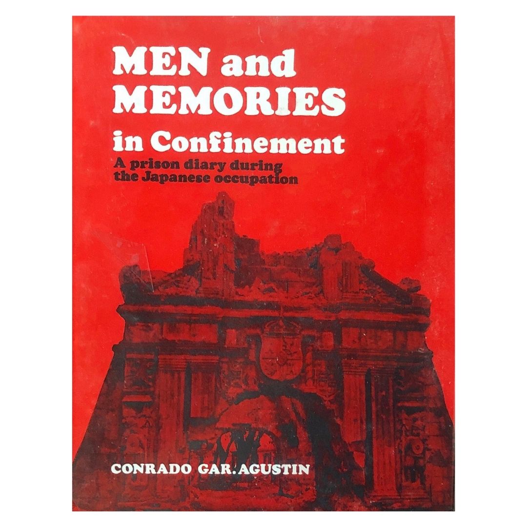 Men and Memories in Confinement by Conrado Gar Agustin Front cover