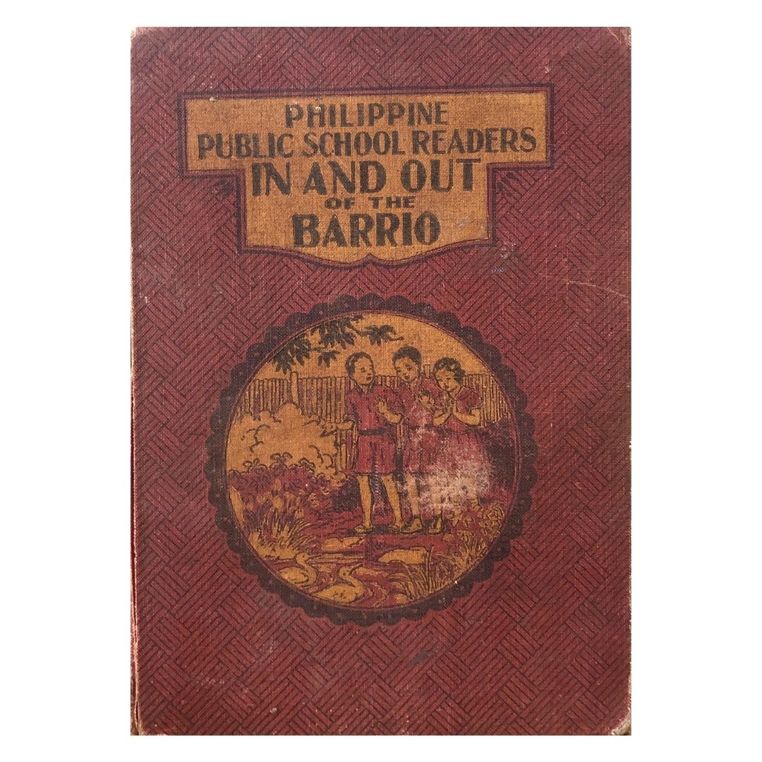 Philippine Public School Readers: In and Out of the Barrio (Book 2) by Rosa Preiser, Nieves Austria, Trinidad Sion, Juliana Abadesco Front cover