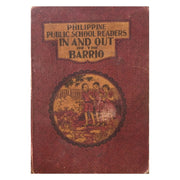 Philippine Public School Readers: In and Out of the Barrio (Book 2) by Rosa Preiser, Nieves Austria, Trinidad Sion, Juliana Abadesco Front cover