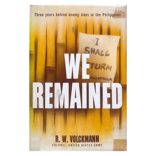 We Remained by R.W. Volckmann Front cover