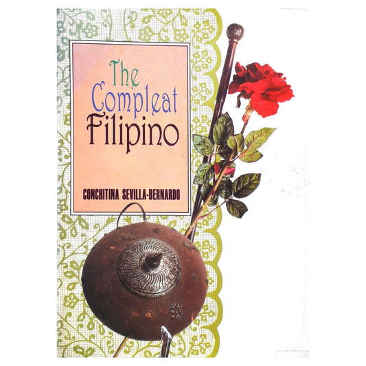 The Compleat Filipino: By Conchitina Sevilla-Bernardo (Front Cover)