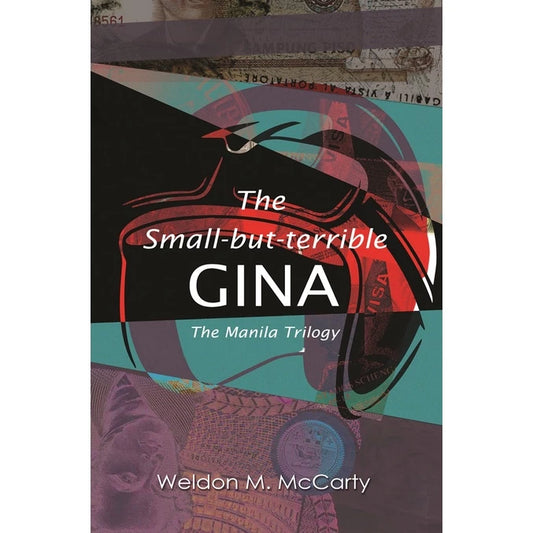 The Small-but-terrible GINA (The Manila Trilogy) Front Cover