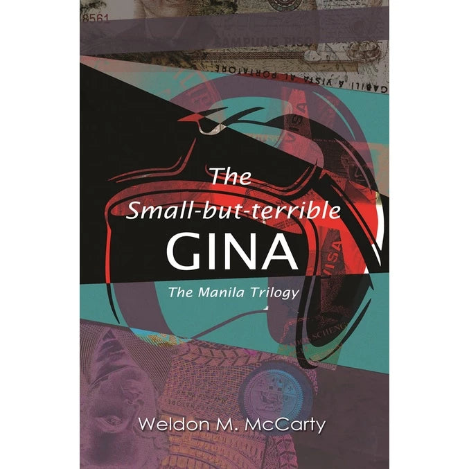 The Small-but-terrible GINA (The Manila Trilogy) Front Cover