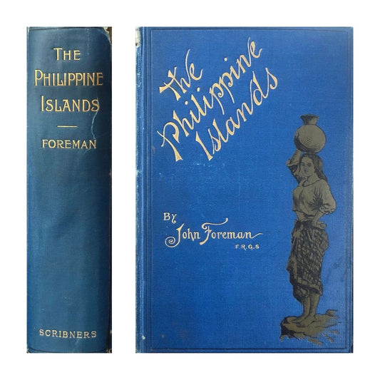 The Philippine Islands by John Foreman Front cover and Spine