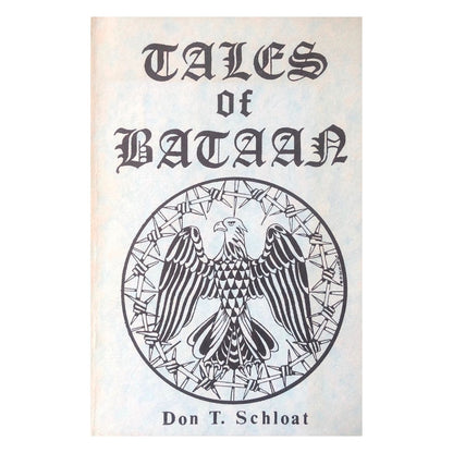 Tales of Bataan by Don T. Schloat Front cover