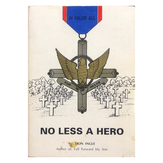 No Less a Hero by Don Ingles Front cover