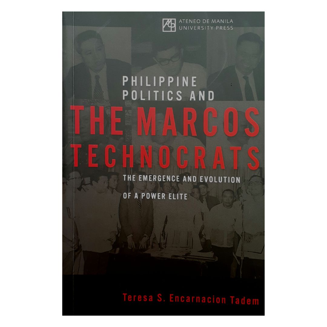 Philippine Politics and The Marcos Technocrats (Front Cover)