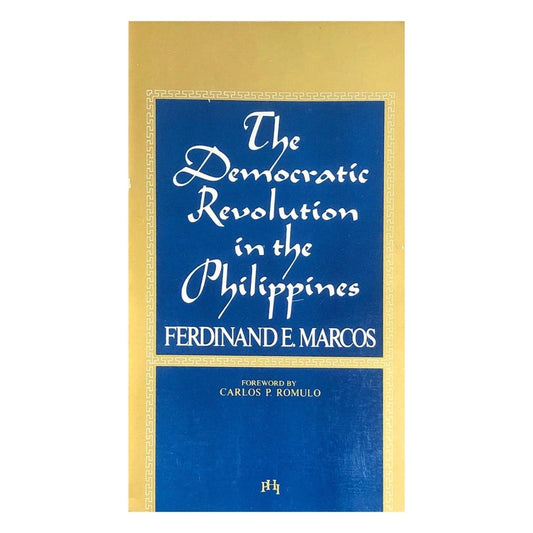 The Democratic Revolution of the Philippines (Paperback) by Ferdinand E. Marcos Front cover