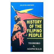History of the Filipino People: By Teodoro A. Agoncillo (Front Cover)