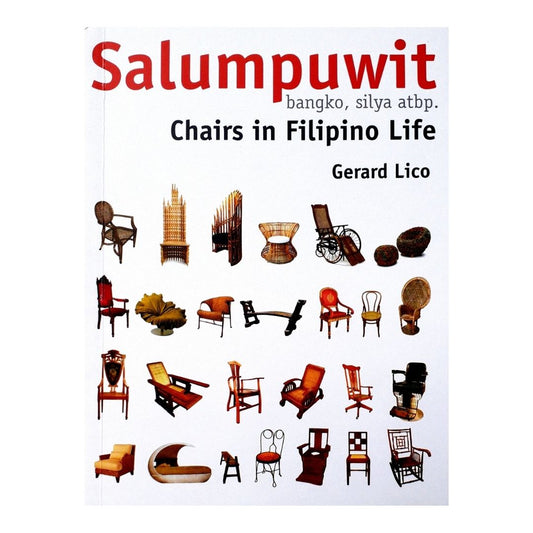 Salumpuwit Chairs in Filipino Life By Gerard Lico (Front Cover)