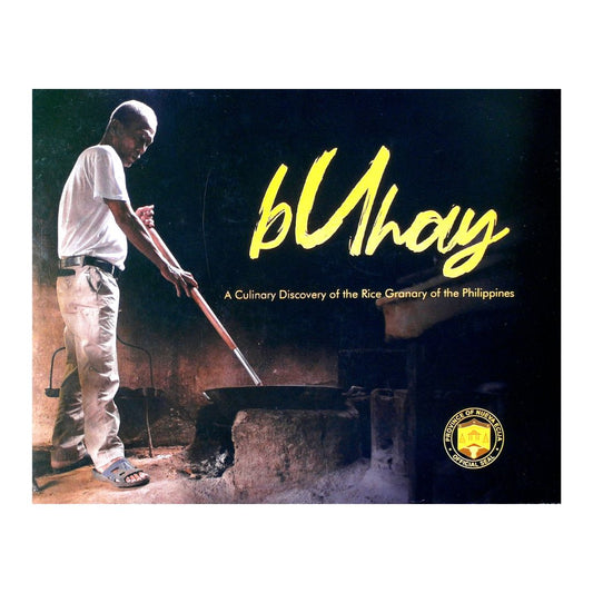 Buhay: A Culinary Discovery of the Rice Granary of the Philippines (Front Cover)