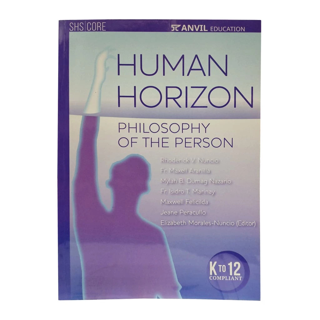 Human Horizon: Philosophy of the Human Person by Elizabeth Nuncio Front Cover