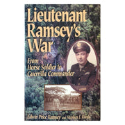 Lieutenant Ramsey's War: From Horse Solder to Guerrilla Commander by Edwin Price Ramsey/Stephen J. Rivele Front cover