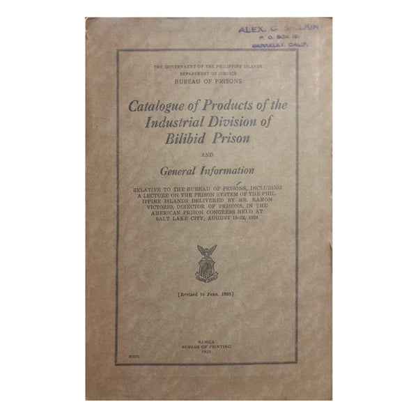 Catalogue of Products of the Industrial Division of Bilibid Prison