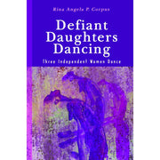 Defiant Daughters By Corpus, Rina Angela P. Front Cover