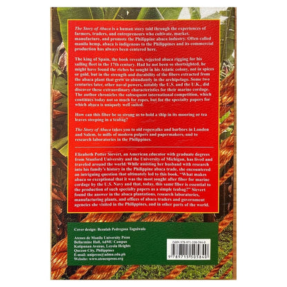 The Story of Abaca Manila Hemp's Transformation from Textile to Marine Cordage and Specialty Paper (Back Cover)