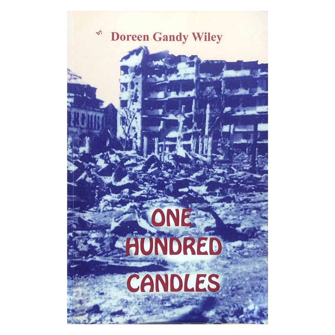One Hundred Candles by Doreen Gandy Wiley Front cover