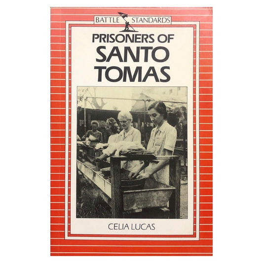 Prisoners of Santo Tomas by Celia Lucas Front cover