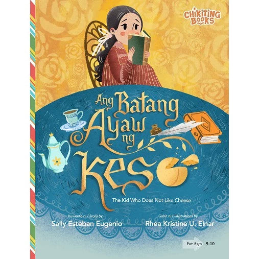 Ang Batang Ayaw ng Keso (The Kid Who Does Not Like Cheese) Front Cover