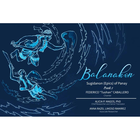 Balanakon Sugidanon (Epics) of Panay Book 7 Front Cover