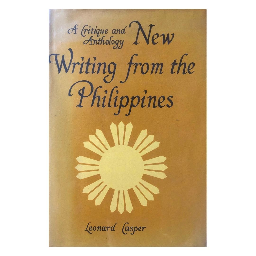 New Writing from the Philippines: a Critique and Anthology by Leonard Casper Front cover
