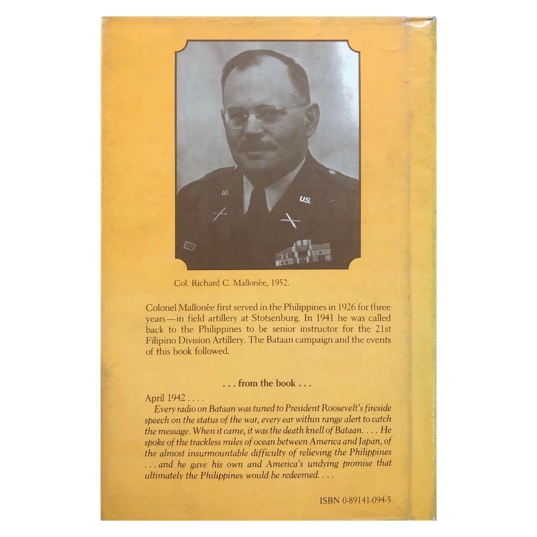 The Naked Flagpole: Battle for Bataan by Richard C. Mallonée Back cover