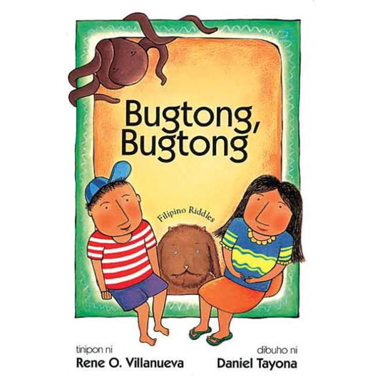 Bugtong, Bugtong: More Filipino Riddles Front Cover