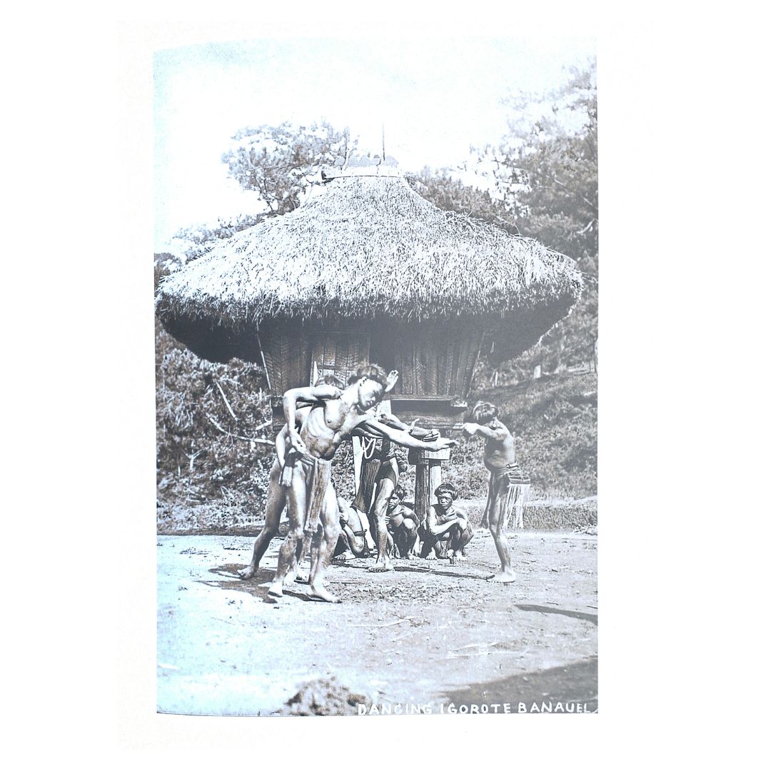 Philippine Colonial of the Cordilleras 1860-1930 By Jonathan Best (Image of Aita Dancing)