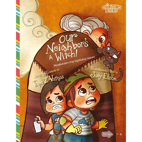 Our Neighbor’s a Witch! (Mangkukulam Ang Kapitbahay Namin!) Front Cover