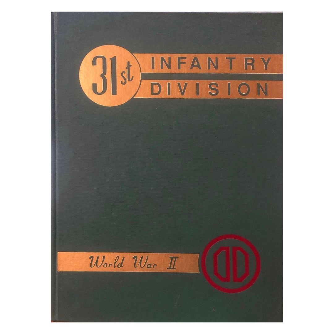 31st Infantry Division World War II Front cover