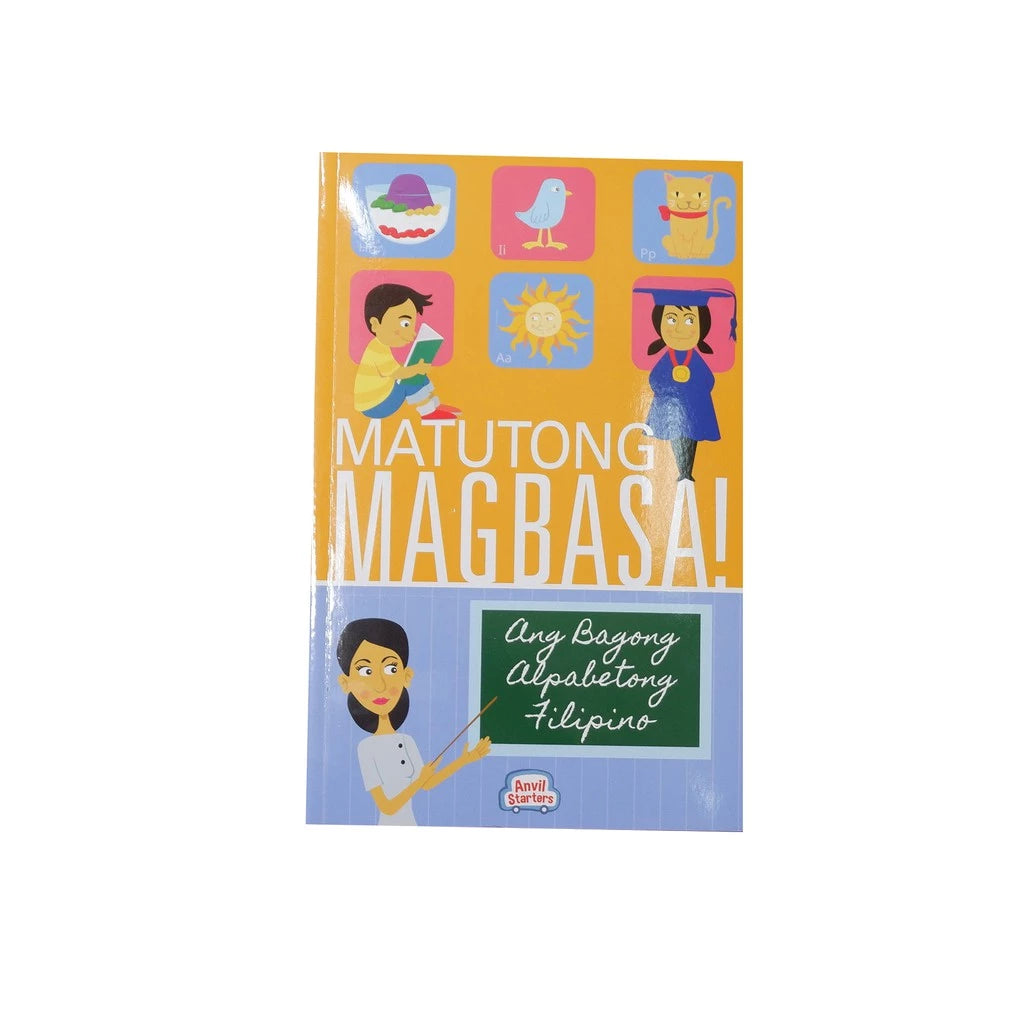 MATUTONG MAGBASA Ang Bagong Alpabetong Pilipino Front Cover
