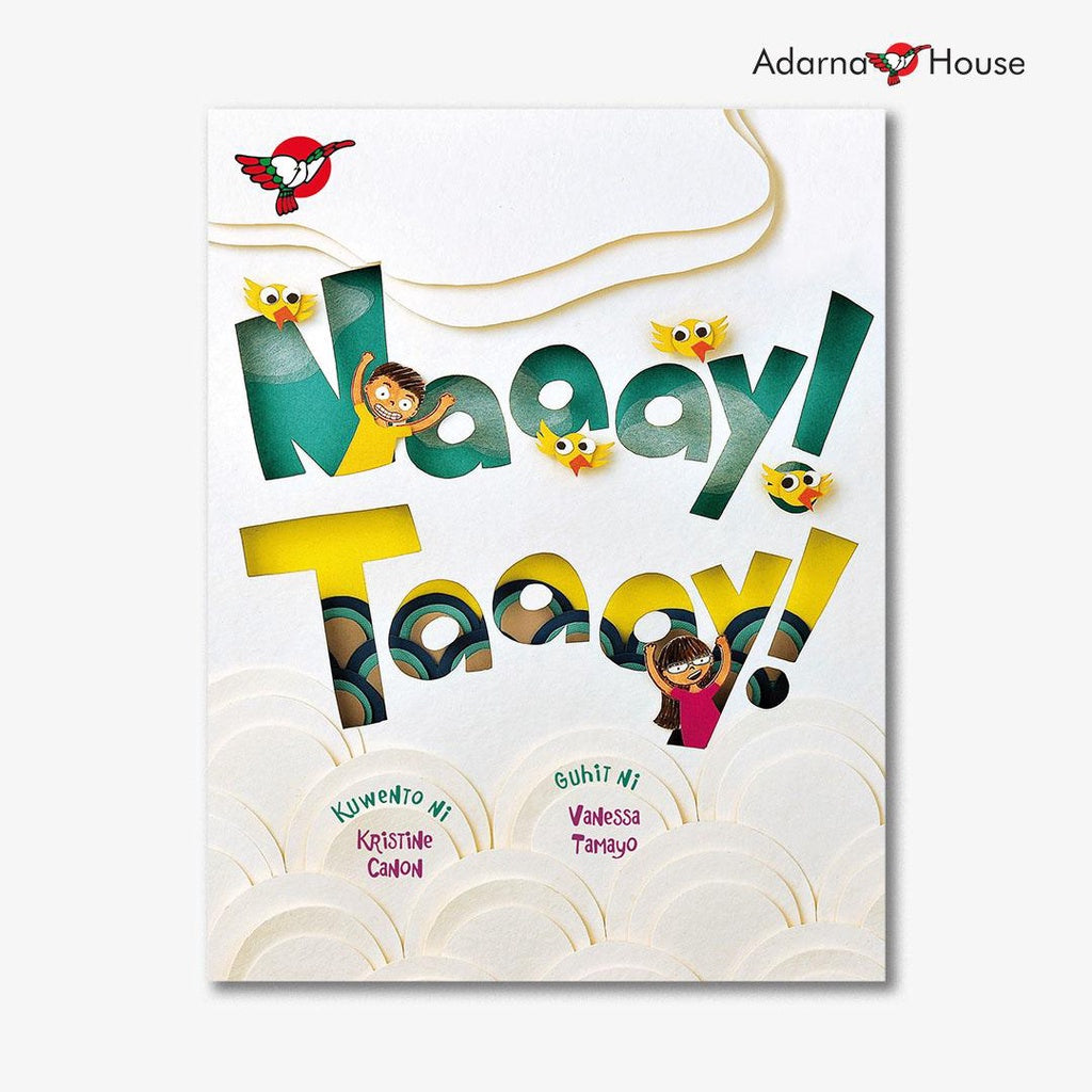 Naaay! Taaay! - Big Book - for Preschool, Filipino Text Front Cover